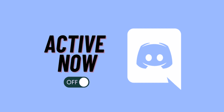 How to Remove Active Now on Discord? [Step-by-Step]