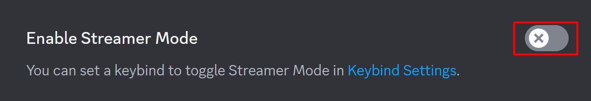Toggle on Streamer Mode Discord PC